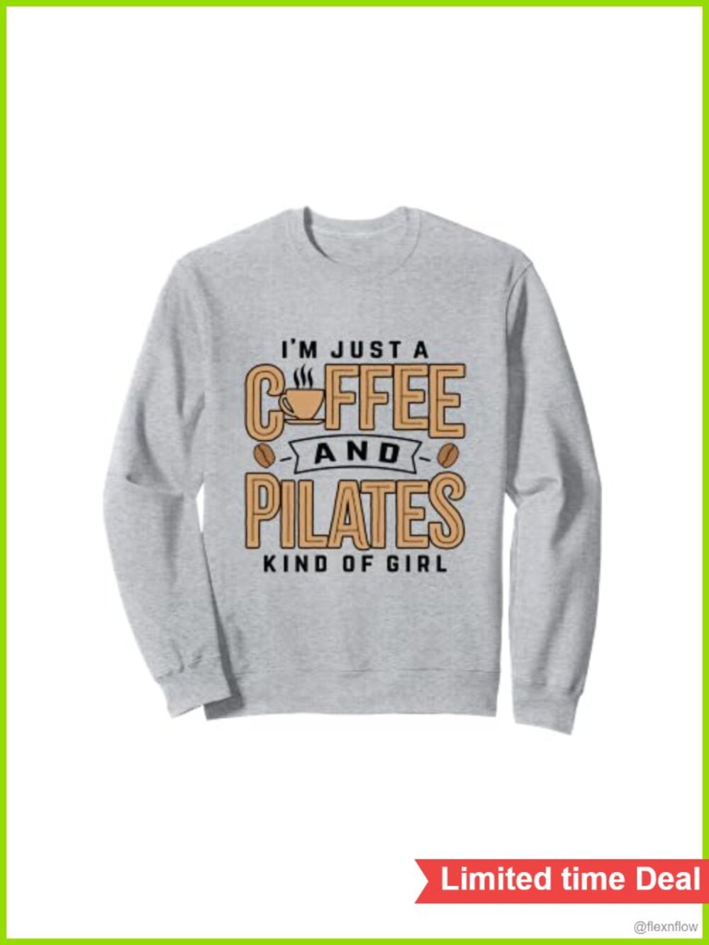 Pilates Coffee Lover Crewneck Sweatshirt Long Sleeve Graphic Print